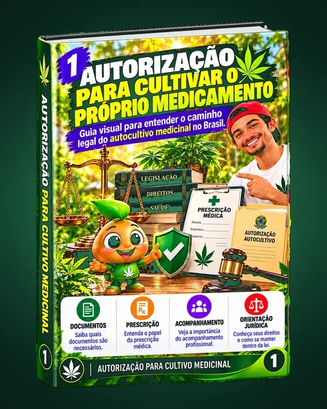 Autorização para Cultivar o Próprio Medicamento